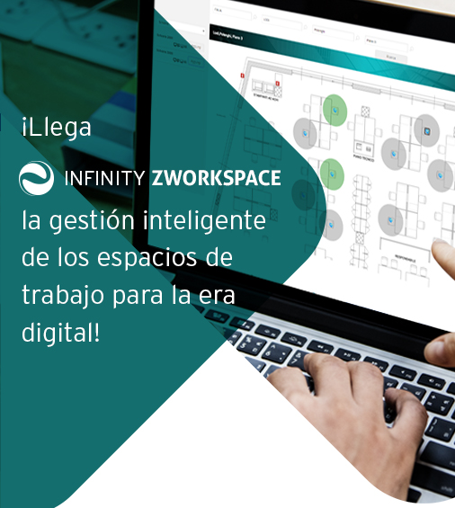Infinity ZWorkspace - La gestión inteligente de los espacios de trabajo en la era digital